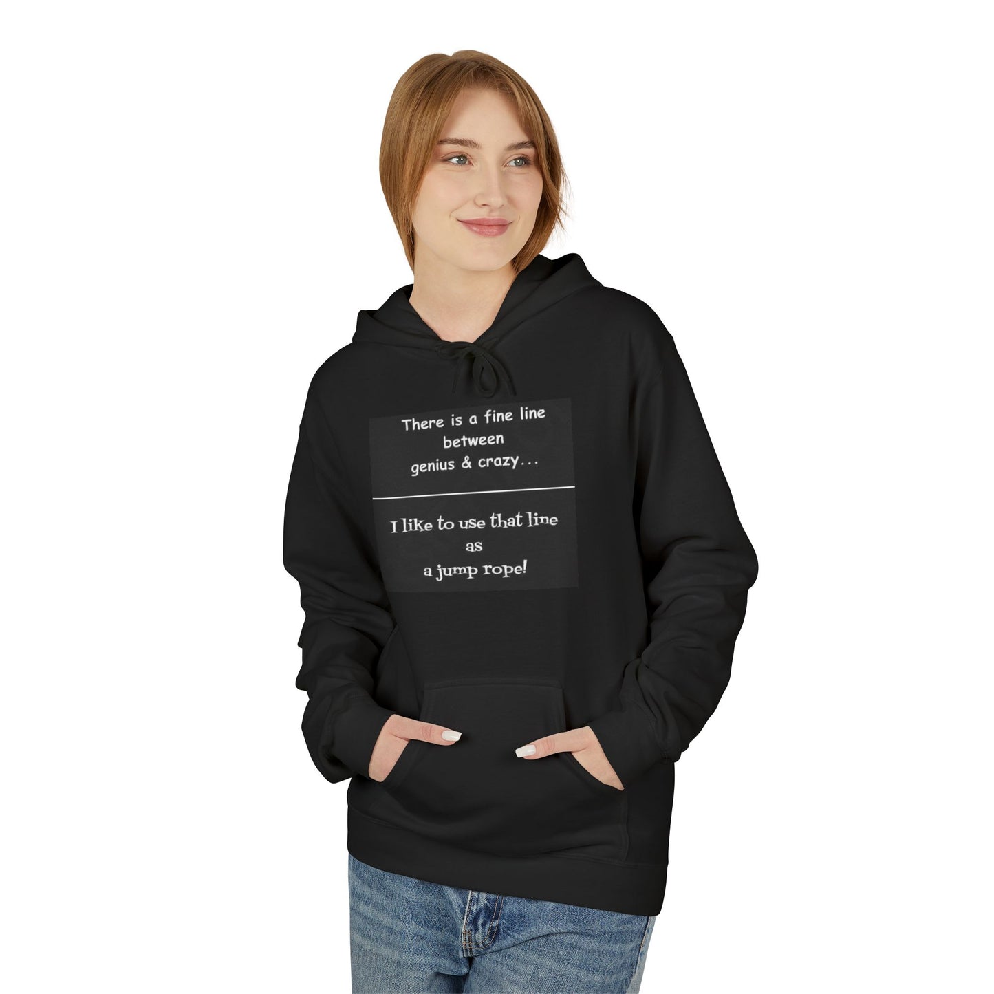 Genius Jump Rope Unisex Hoodie - Fun Quote Fleece Sweatshirt